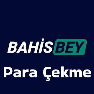 bahisbey para çekme