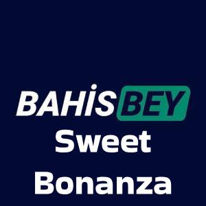 bahisbey sweet bonanza oyunu kazandırıyor!